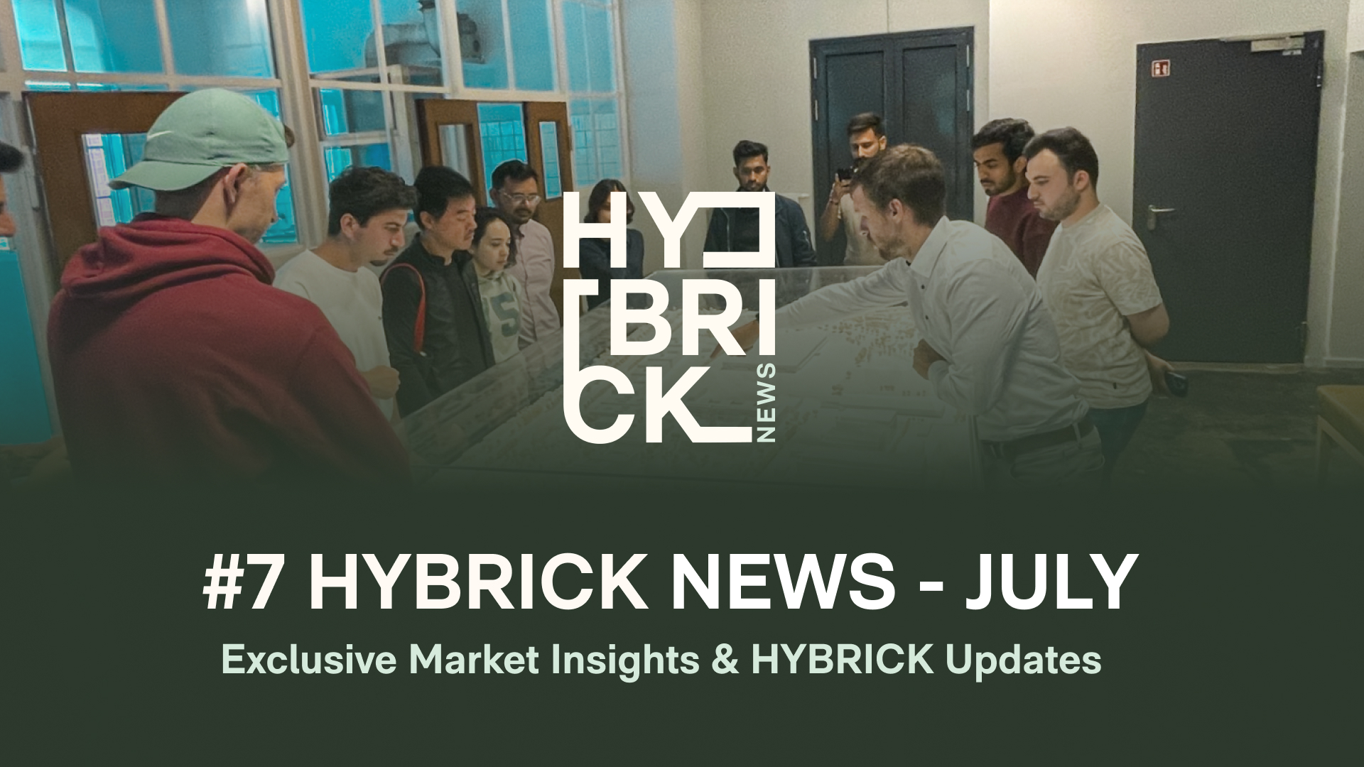 HYBRICK in July